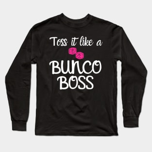 Toss It Like a Bunco Boss Funny Dice Game Night Shirt Hoodie Sweatshirt Long Sleeve T-Shirt